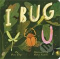Kniha: I Bug You (Dori Elys). Little Simon, 2024 Kniha: I Bug You (Dori Elys). Little Simon, 2024