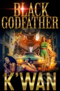 Kniha: Black Godfather (K'wan). , 2024 Kniha: Black Godfather (K'wan). , 2024