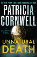 Kniha: Unnatural Death (Patricia Cornwell). Grand Central Publishing, 2026 Kniha: Unnatural Death (Patricia Cornwell). Grand Central Publishing, 2026