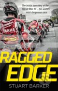 Kniha: Ragged Edge (Stuart Barker). John Blake, 2023 Kniha: Ragged Edge (Stuart Barker). John Blake, 2023