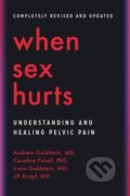 Kniha: When Sex Hurts (Andrew Goldstein, Jill Krapf, Irwin Goldstein a Caroline Pukall). Da Capo, 2023 Kniha: When Sex Hurts (Andrew Goldstein, Jill Krapf, Irwin Goldstein a Caroline Pukall). Da Capo, 2023