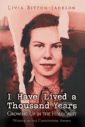 Kniha: I Have Lived a Thousand Years (Livia Bitton-Jackson). Simon & Schuster Books for Young Readers, 2026 Kniha: I Have Lived a Thousand Years (Livia Bitton-Jackson). Simon & Schuster Books for Young Readers, 2026