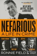 Kniha: Nefarious (Ronnie Field). HarperCollins, 2025 Kniha: Nefarious (Ronnie Field). HarperCollins, 2025