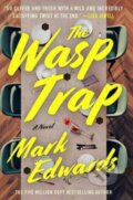 Kniha: The Wasp Trap (Mark Edwards). Atria Books, 2025 Kniha: The Wasp Trap (Mark Edwards). Atria Books, 2025