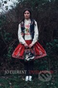 Kniha: Outlandish (Jo Clement). Bloodaxe Books, 2022 Kniha: Outlandish (Jo Clement). Bloodaxe Books, 2022