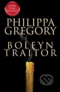 Kniha: Boleyn Traitor (Philippa Gregory). HarperCollins, 2025 Kniha: Boleyn Traitor (Philippa Gregory). HarperCollins, 2025
