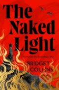Kniha: The Naked Light (Bridget Collins). The Borough Press, 2025 Kniha: The Naked Light (Bridget Collins). The Borough Press, 2025