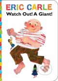 Kniha: Watch Out! A Giant! (Eric Carle). Little Simon, 2025 Kniha: Watch Out! A Giant! (Eric Carle). Little Simon, 2025