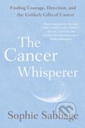 Kniha: The Cancer Whisperer (Sophie Sabbage). Plume, 2025 Kniha: The Cancer Whisperer (Sophie Sabbage). Plume, 2025