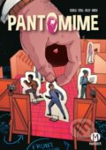 Kniha: Pantomime (Christopher Sebela). Papercutz, 2025 Kniha: Pantomime (Christopher Sebela). Papercutz, 2025
