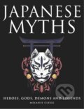 Kniha: Japanese Myths (Melanie Clegg). Amber Books, 2023 Kniha: Japanese Myths (Melanie Clegg). Amber Books, 2023