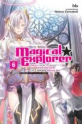 Kniha: Magical Explorer, Vol. 6 (light novel) (David Musto, Noboru Kannatuki a Iris Iris). Yen Press, 2023 Kniha: Magical Explorer, Vol. 6 (light novel) (David Musto, Noboru Kannatuki a Iris Iris). Yen Press, 2023