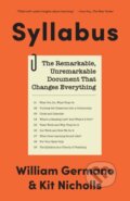 Kniha: Syllabus – The Remarkable, Unremarkable Document That Changes Everything (Kit Nicholls a William Germano). Princeton University Press, 2022 Kniha: Syllabus – The Remarkable, Unremarkable Document That Changes Everything (Kit Nicholls a William Germano). Princeton University Press, 2022