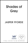 Kniha: Shades of Grey (Jasper Fforde). Hodder Paperback, 2025 Kniha: Shades of Grey (Jasper Fforde). Hodder Paperback, 2025