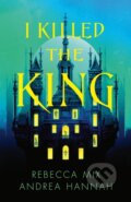 Kniha: I Killed the King, 2025 Kniha: I Killed the King, 2025