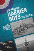 Kniha: Harrier Boys (Bob Marston). Grub Street Publishing, 2024 Kniha: Harrier Boys (Bob Marston). Grub Street Publishing, 2024