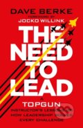 Kniha: The Need to Lead (Dave Berke). Pan Macmillan, 2025 Kniha: The Need to Lead (Dave Berke). Pan Macmillan, 2025