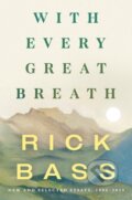 Kniha: With Every Great Breath, 2024 Kniha: With Every Great Breath, 2024