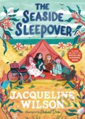 Kniha: The Seaside Sleepover (Jacqueline Wilson). Puffin Books, 2026 Kniha: The Seaside Sleepover (Jacqueline Wilson). Puffin Books, 2026