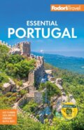 Kniha: Fodor's Essential Portugal (Fodor’s Travel Guides). , 2026 Kniha: Fodor's Essential Portugal (Fodor’s Travel Guides). , 2026