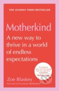 Kniha: Motherkind (Zoe Blaskey). HQ, 2026 Kniha: Motherkind (Zoe Blaskey). HQ, 2026