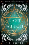 Kniha: The Last Witch (C.J. Cooke). HarperCollins, 2026 Kniha: The Last Witch (C.J. Cooke). HarperCollins, 2026
