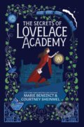 Kniha: The Secrets of Lovelace Academy (Courtney Sheinmel a Marie Benedict). Aladdin, 2026 Kniha: The Secrets of Lovelace Academy (Courtney Sheinmel a Marie Benedict). Aladdin, 2026