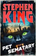 Kniha: Pet Sematary (Stephen King). Hodder Paperback, 2026 Kniha: Pet Sematary (Stephen King). Hodder Paperback, 2026