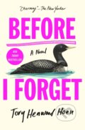 Kniha: Before I Forget (Tory Henwood Hoen). St. Martin's Press, 2025 Kniha: Before I Forget (Tory Henwood Hoen). St. Martin's Press, 2025