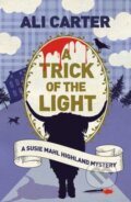 Kniha: A Trick of the Light (Ali Carter). Point Blank, 2021 Kniha: A Trick of the Light (Ali Carter). Point Blank, 2021
