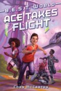 Kniha: Ace Takes Flight (Cory McCarthy). Clarion Books, 2022 Kniha: Ace Takes Flight (Cory McCarthy). Clarion Books, 2022