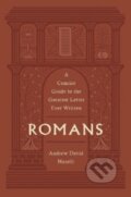 Kniha: Romans (Andrew David Naselli). Crossway Books, 2022 Kniha: Romans (Andrew David Naselli). Crossway Books, 2022