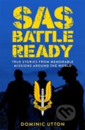 Kniha: SAS – Battle Ready (Dominic Utton). Michael O'Mara Books Ltd, 2023 Kniha: SAS – Battle Ready (Dominic Utton). Michael O'Mara Books Ltd, 2023