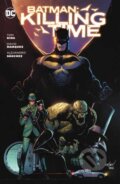 Kniha: Batman: Killing Time (David Marquez a Tom King). DC Comics, 2026 Kniha: Batman: Killing Time (David Marquez a Tom King). DC Comics, 2026