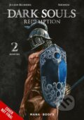 Kniha: DARK SOULS: REDEMPTION, Vol. 2 (manga) (Julien Blondel a Shonen Shonen). Yen Press, 2025 Kniha: DARK SOULS: REDEMPTION, Vol. 2 (manga) (Julien Blondel a Shonen Shonen). Yen Press, 2025