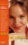 Kniha: Nina nic nepoví (Katherine Applegate). Nava, 2003 Kniha: Nina nic nepoví (Katherine Applegate). Nava, 2003