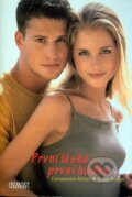 Kniha: První láska, první hádka... (Constantin Kilian a Katia Reider). Nava, 2006 Kniha: První láska, první hádka... (Constantin Kilian a Katia Reider). Nava, 2006