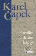 Povídky z druhé kapsy - Karel Čapek, Nakladatelství Fragment, 2007