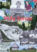 Kniha: Vôňa horcov (Petro Miďanka). BAUM, 2007 Kniha: Vôňa horcov (Petro Miďanka). BAUM, 2007