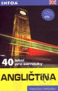 Kniha: Angličtina - 40 lekcí pro samouky (J. P.Berman, M. Marcheteau a kolektiv). INFOA, 2007 Kniha: Angličtina - 40 lekcí pro samouky (J. P.Berman, M. Marcheteau a kolektiv). INFOA, 2007