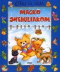 Kniha: Macko snehuliakom (Junior). Junior, 2007 Kniha: Macko snehuliakom (Junior). Junior, 2007
