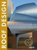 Kniha: Roof Design (Daab). Daab, 2007 Kniha: Roof Design (Daab). Daab, 2007