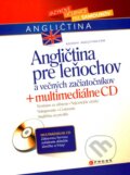 Kniha: Angličtina pre leňochov a večných začiatočníkov + multimediálne CD, 2007 Kniha: Angličtina pre leňochov a večných začiatočníkov + multimediálne CD, 2007