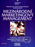 Kniha: Mezinárodní marketingový management (Claudia Fantapié Altobelli, Matthias Sander a Ralph Berndt). Computer Press, 2007 Kniha: Mezinárodní marketingový management (Claudia Fantapié Altobelli, Matthias Sander a Ralph Berndt). Computer Press, 2007