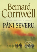 Kniha: Páni severu (Bernard Cornwell). BB/art, 2007 Kniha: Páni severu (Bernard Cornwell). BB/art, 2007