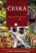 Kniha: Tradiční česká kuchyně (Kristina Žantovská a Viktor Faktor). Práh, 2007 Kniha: Tradiční česká kuchyně (Kristina Žantovská a Viktor Faktor). Práh, 2007