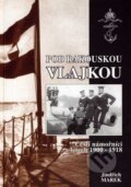 Kniha: Pod rakouskou vlajkou (Jindřich Marek). Svět křídel, 2003 Kniha: Pod rakouskou vlajkou (Jindřich Marek). Svět křídel, 2003