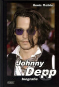 Kniha: Johnny Depp - biografie (Denis Meikle). Nava, 2007 Kniha: Johnny Depp - biografie (Denis Meikle). Nava, 2007