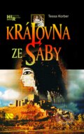 Kniha: Královna ze Sáby (Tessa Korber). NS Svoboda, 2007 Kniha: Královna ze Sáby (Tessa Korber). NS Svoboda, 2007