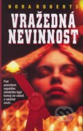 Kniha: Vražedná nevinnost (Nora Roberts). Columbus, 2003 Kniha: Vražedná nevinnost (Nora Roberts). Columbus, 2003